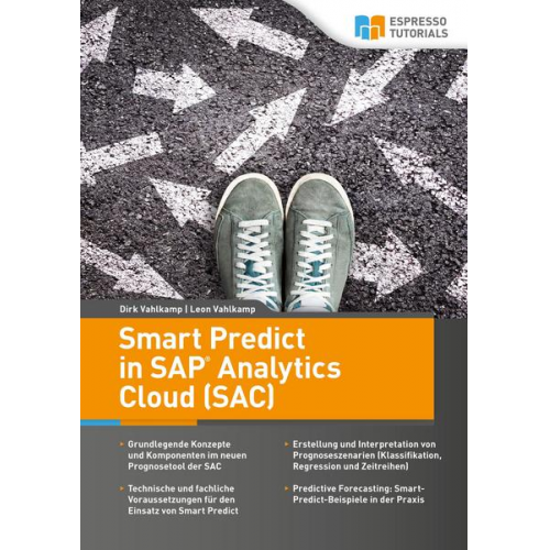 Dirk Vahlkamp & Leon Vahlkamp - Smart Predict in SAP Analytics Cloud