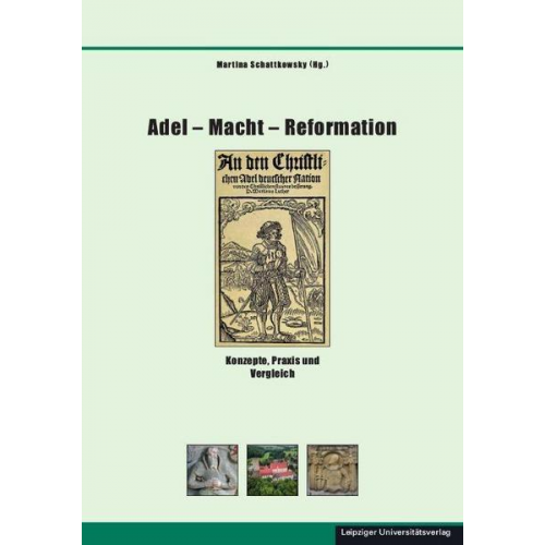 Adel – Macht – Reformation