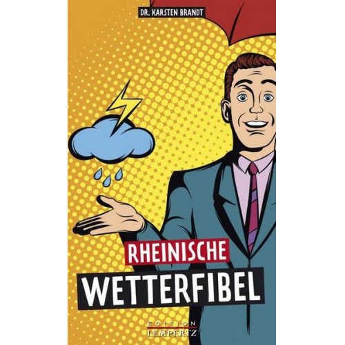 Karsten Brandt - Rheinische Wetterfibel