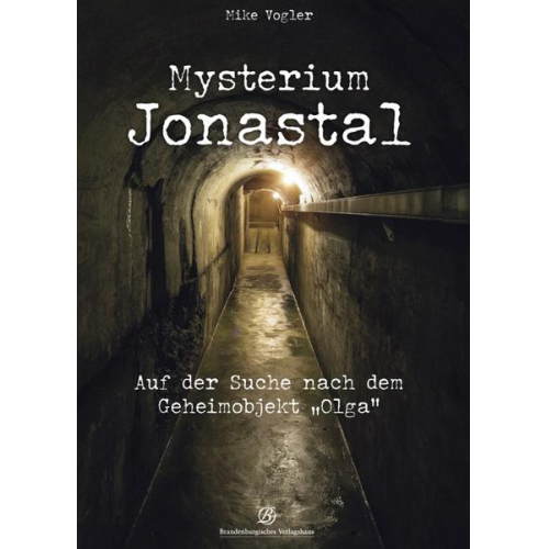 Mike Vogler - Mysterium Jonastal