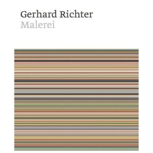 Gerhard Richter. Malerei (Painting After All)