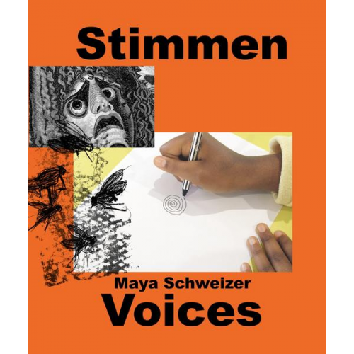 Maya Schweizer. Stimmen / Voices