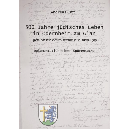 Andreas Ott - 500 Jahre jüdisches Leben in Odernheim am Glan