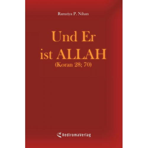 Ramziya P. Nihan - Und Er ist Allah