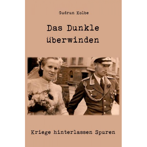 Gudrun Kolbe - Das Dunkle überwinden