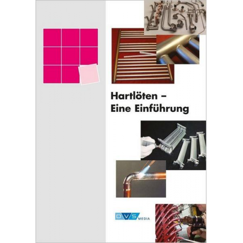 Hartlöten - Eine Einführung