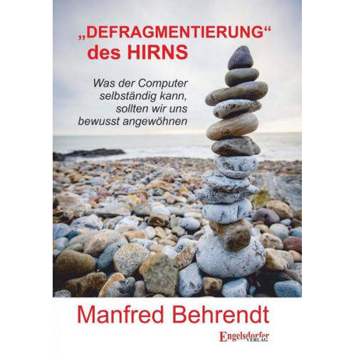 Manfred Behrendt - »defragmentierung« des Hirns