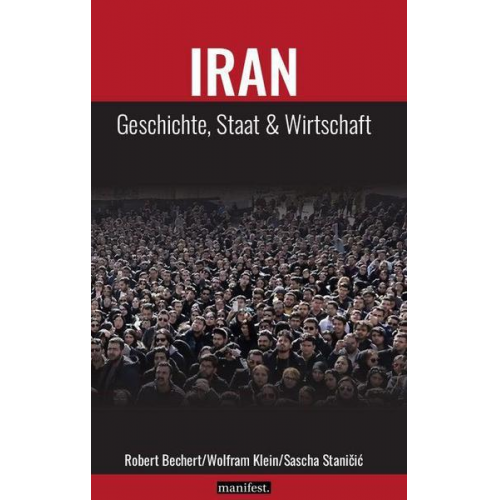 Robert Bechert & Wolfram Klein & Sascha Staničić - Iran