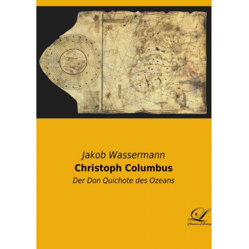 Jakob Wassermann - Christoph Columbus