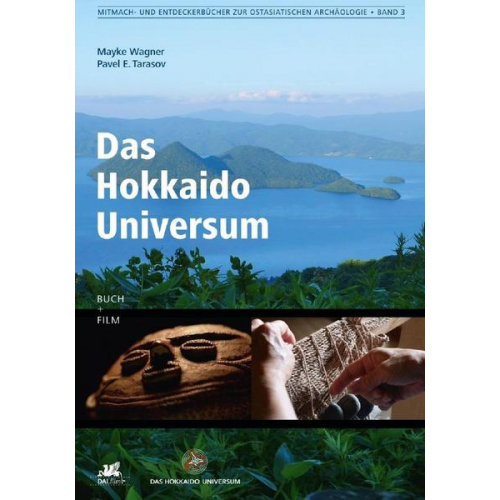 Mayke Wagner & Pavel Tarasov - Das Hokkaido Universum