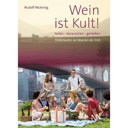 Rudolf Nickenig - Wein ist Kult!