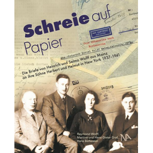 Raymond Wolff & Martina Graf & Hans-Dieter Graf & Hans Berkessel - Schreie auf Papier