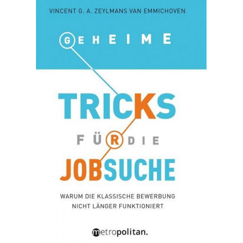 Vincent G.A. Zeylmans van Emmichoven - Geheime Tricks für die Jobsuche