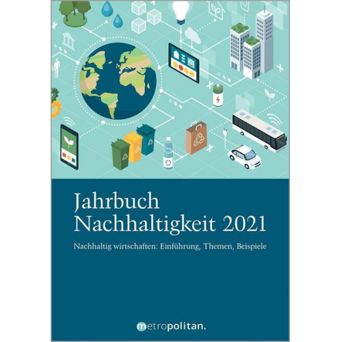 Metropolitan Fachredaktion - Jahrbuch Nachhaltigkeit 2021