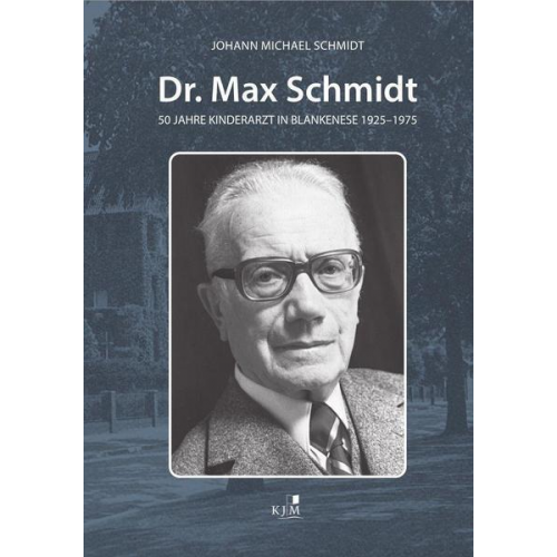 Johann Michael Schmidt - Dr. Max Schmidt