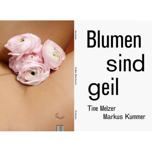 Tine Melzer & Markus Kummer - Blumen sind geil