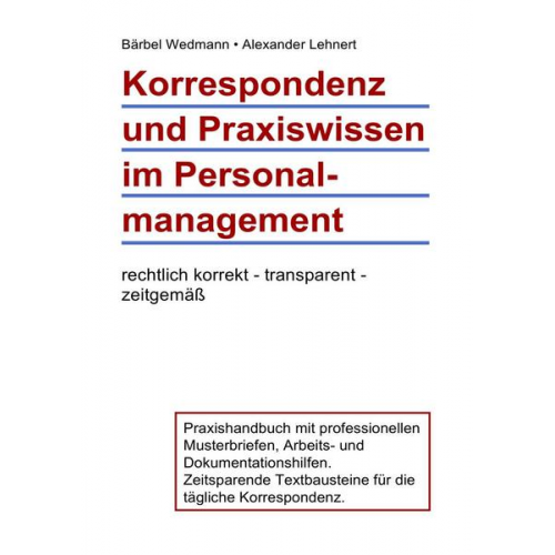 Bärbel Wedmann & Alexander Lehnert - Korrespondenz und Praxiswissen im Personalmanagement