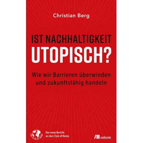 Christian Berg - Ist Nachhaltigkeit utopisch?
