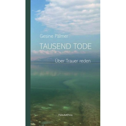 Gesine Palmer - Tausend Tode