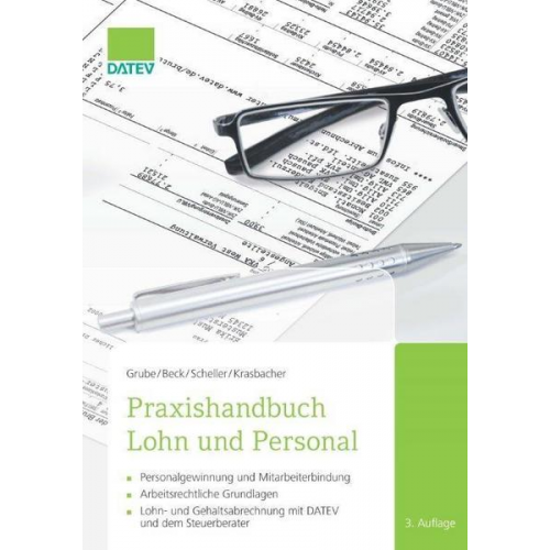 Ingrid Grube & Christian Beck & Stefan Scheller - Praxishandbuch Lohn und Personal