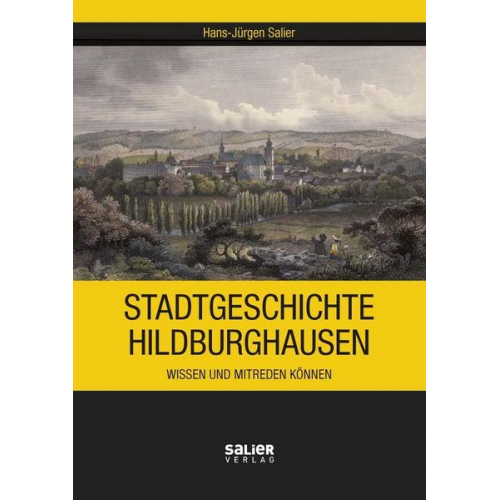 Hans-Jürgen Salier - Stadtgeschichte Hildburghausen