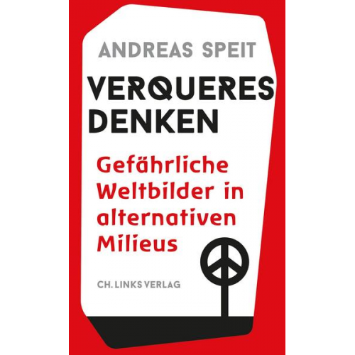 Andreas Speit - Verqueres Denken