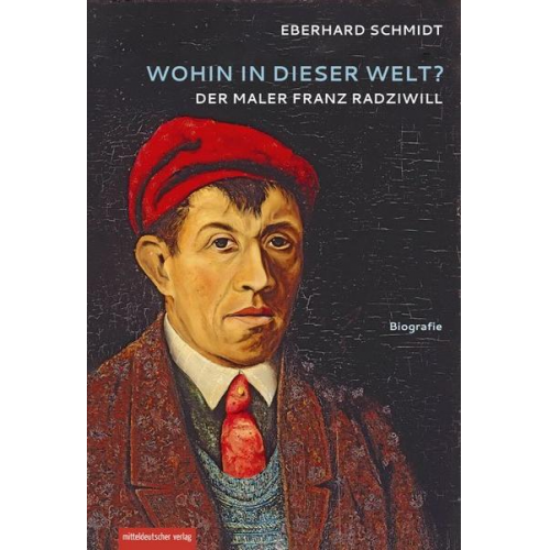 Eberhard Schmidt - Wohin in dieser Welt?