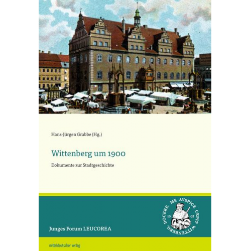 Wittenberg um 1900