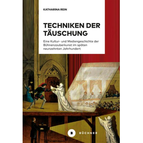 Katharina Rein - Techniken der Täuschung