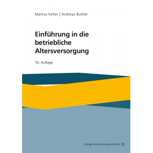 Andreas Buttler & Markus Keller - Einführung in die betriebliche Altersversorgung