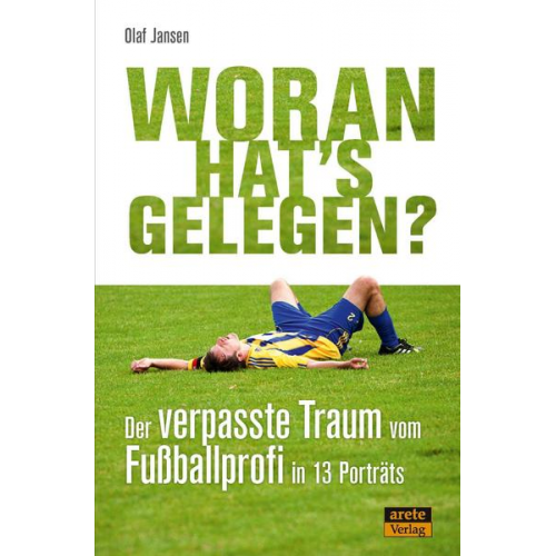 Olaf Jansen - Woran hat's gelegen?