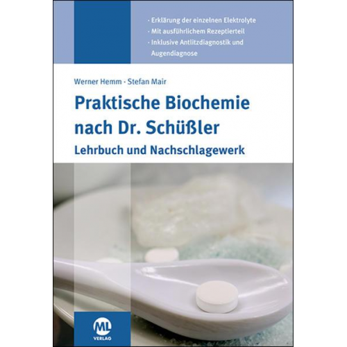 Werner Hemm & Stefan Mair - Praktische Biochemie nach Dr. Schüßler