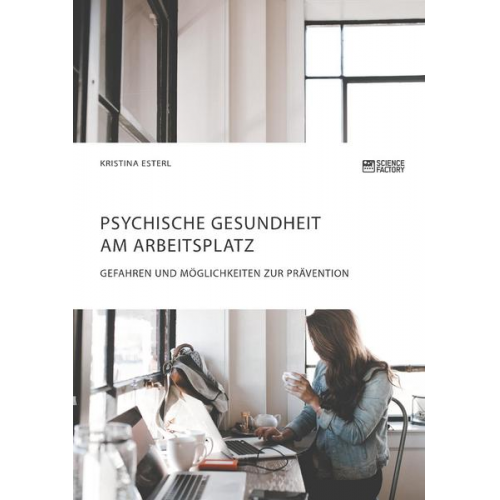 Kristina Esterl - Psychische Gesundheit am Arbeitsplatz