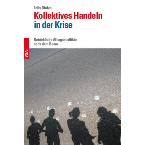 Felix Bluhm - Kollektives Handeln in der Krise