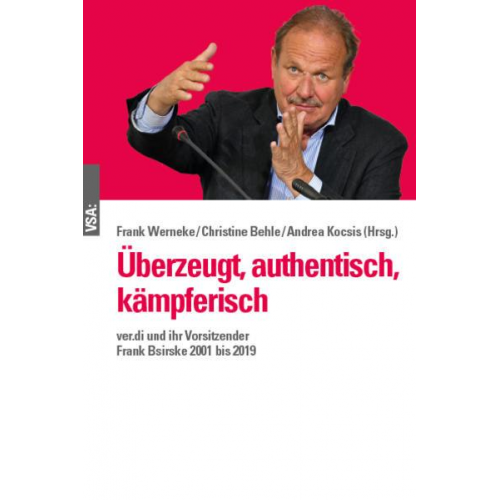 Überzeugt, authentisch, kämpferisch