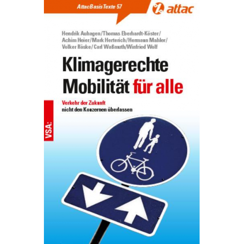 Hendrik Auhagen & Thomas Eberhardt-Köster & Achim Heier & Mark Herterich & Hermann Mahler - Klimagerechte Mobilität für alle