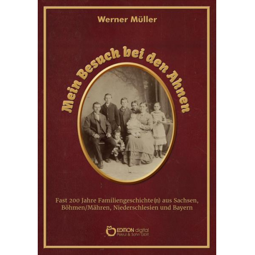 Werner Müller - Mein Besuch bei den Ahnen