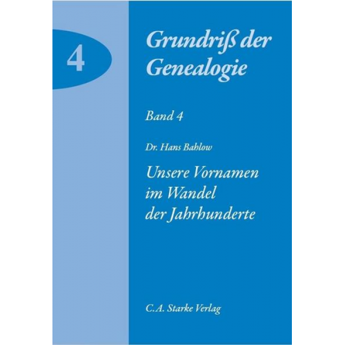 Hans Bahlow - Unsere Vornamen im Wandel der Jahrhunderte