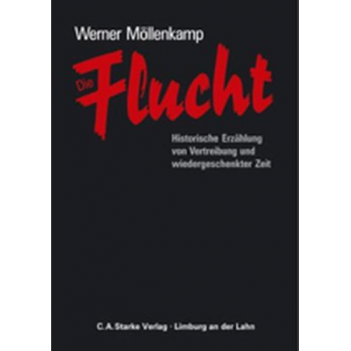 Werner Möllenkamp - Die Flucht