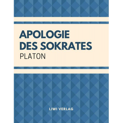 Platon - Apologie des Sokrates