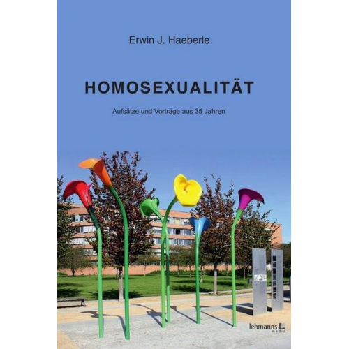 Erwin J. Haeberle - Homosexualität