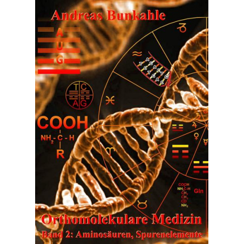 Andreas Bunkahle - Orthomolekulare Medizin