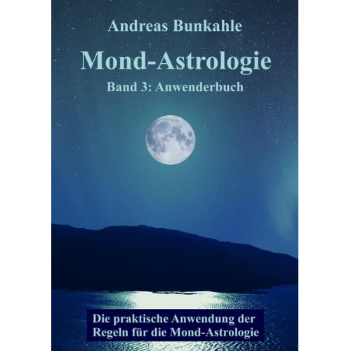 Andreas Bunkahle - Mond-Astrologie