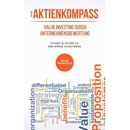 Stefan Bleikolm - Der Aktienkompass: Value Investing durch Unternehmensbewertung