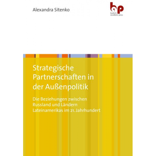 Alexandra Sitenko - Strategische Partnerschaften in der Außenpolitik