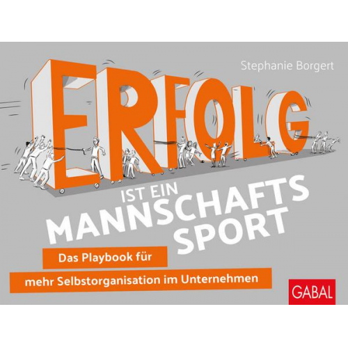 Stephanie Borgert - Erfolg ist ein Mannschaftssport