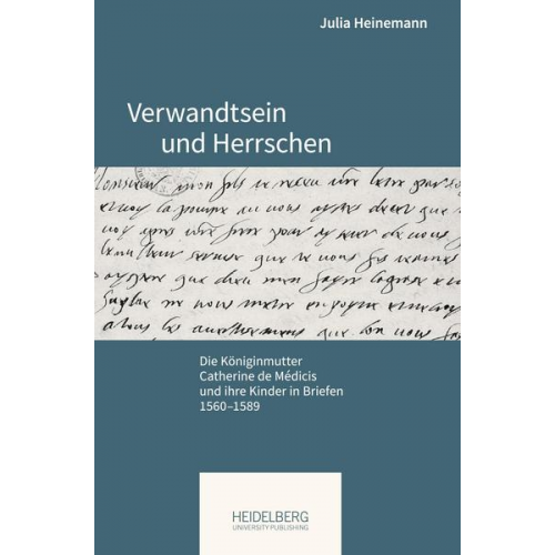 Julia Heinemann - Verwandtsein und Herrschen