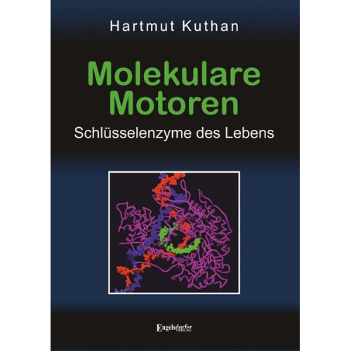 Hartmut Kuthan - Molekulare Motoren