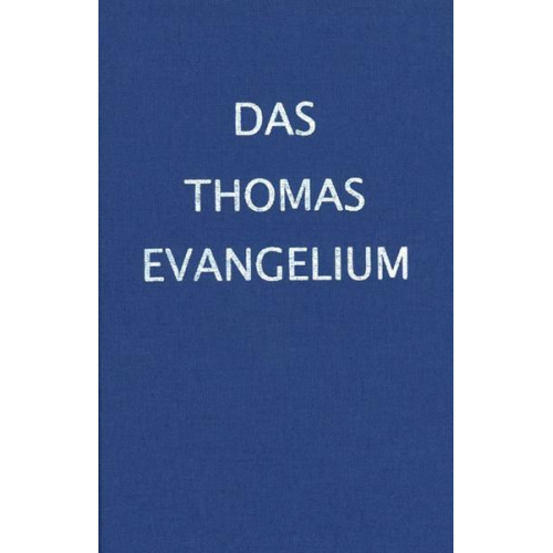 Christoph Greiner - Das Thomasevangelium