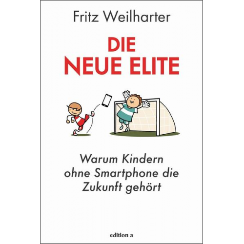 Fritz Weilharter - Die neue Elite